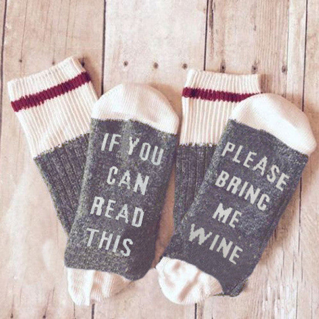 If You can read this Bring Me a glass of wine Socks